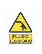 ADHESIVO ¡PELIGRO! BAJO TECHO - 200MMX170mm